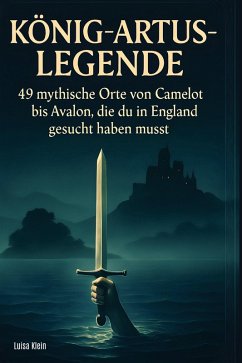 König-Artus-Legende - Klein, Luisa
