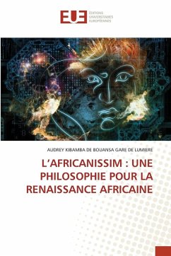 Cover L'AFRICANISSIM : UNE PHILOSOPHIE POUR LA RENAISSANCE AFRICAINE