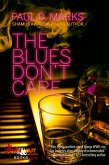 The Blues Don't Care (eBook, ePUB)