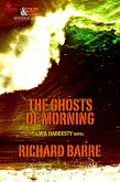 The Ghosts of Morning (eBook, ePUB)