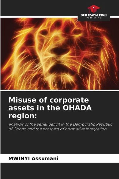 Misuse of corporate assets in the OHADA region: