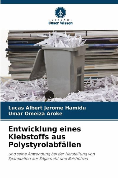 Entwicklung eines Klebstoffs aus Polystyrolabfällen Entwicklung eines Klebstoffs aus Polystyrolabfällen
