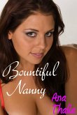 Bountiful Nanny (eBook, ePUB)