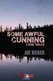 Some Awful Cunning (eBook, ePUB)