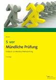 5 vor Mündliche Prüfung (eBook, PDF)