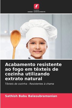 Cover Acabamento resistente ao fogo em têxteis de cozinha utilizando extrato natural