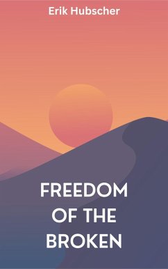 Cover Freedom of the Broken (Against All the Stars, #1) (eBook, ePUB)