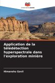 Application de la télédétection hyperspectrale dans l'exploration minière
