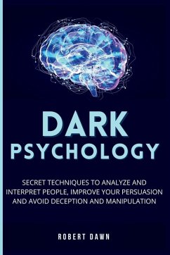 Dark Psychology - Dawn, Robert
