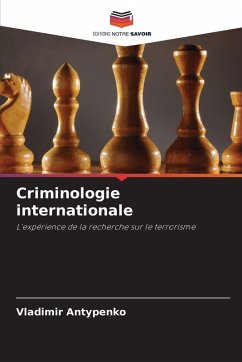 Criminologie internationale - Antypenko, Vladimir
