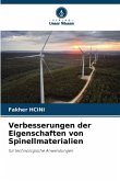 Verbesserungen der Eigenschaften von Spinellmaterialien
