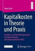 Kapitalkosten in Theorie und Praxis