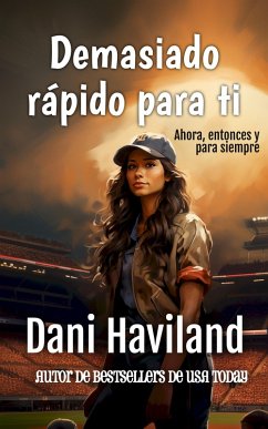Cover Demasiado Rápido para Ti (eBook, ePUB)