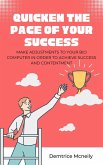 Quicken the Pace of Your Success (eBook, ePUB)