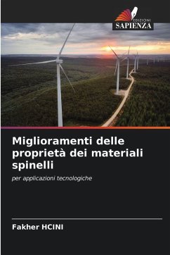 Miglioramenti delle proprietà dei materiali spinelli - HCINI, Fakher Miglioramenti delle proprietà dei materiali spinelli - HCINI, Fakher