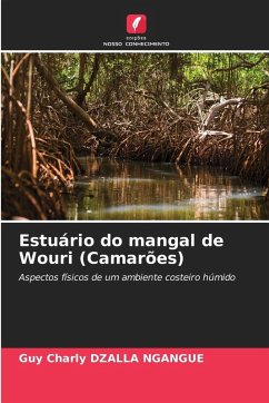 Estuário do mangal de Wouri (Camarões) - DZALLA NGANGUE, Guy Charly Estuário do mangal de Wouri (Camarões) - DZALLA NGANGUE, Guy Charly