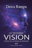 La Troisième Vision