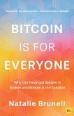 Bitcoin Is For Everyone (eBook, ePUB)