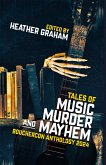 Tales of Music, Murder, and Mayhem: Bouchercon Anthology 2024 (eBook, ePUB)