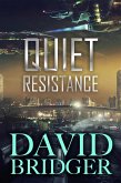 Quiet Resistance (eBook, ePUB)