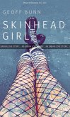 SKINHEAD GIRL by Geoff Bunn (eBook, ePUB) SKINHEAD GIRL by Geoff Bunn (eBook, ePUB)