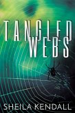 Tangled Webs (eBook, ePUB)