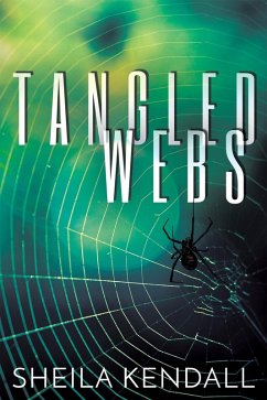 Tangled Webs (eBook, ePUB) - Kendall, Sheila