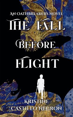 The Fall Before Flight (eBook, ePUB) - Negron, Kristine Castillo The Fall Before Flight (eBook, ePUB) - Negron, Kristine Castillo