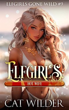 Cover Elfgirls: Hot Wife (eBook, ePUB)