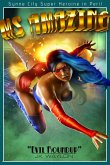 Ms Amazing: Evil Roundup (Synne City Super Heroine in Peril) (eBook, ePUB)