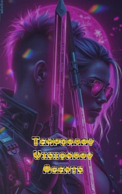 Cover Temporary Visionary Agents (eBook, ePUB)