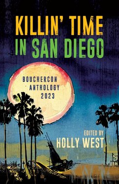 Cover Killin' Time in San Diego: Bouchercon Anthology 2023 (eBook, ePUB)