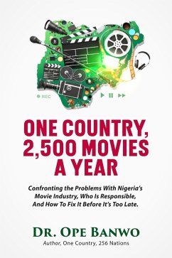 Cover One Country, 2,500 Movies A Year (eBook, ePUB)