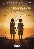 La voce del silenzio (eBook, ePUB)
