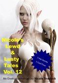 Nicole's Lewd and Lusty Tales Vol. 12 (eBook, ePUB)