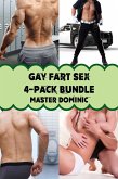 Gay Fart Sex 4-Pack Bundle (eBook, ePUB)