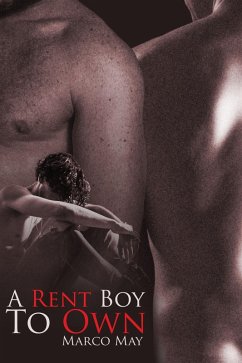 Cover A Rent Boy to Own (eBook, ePUB)