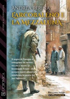 Cover L'arcobaleno e la mezzaluna (eBook, ePUB)