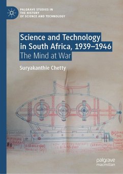 Science and Technology in South Africa, 1939-1946 (eBook, PDF) - Chetty, Suryakanthie
