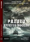 Pazuzu: EffettoNocebo (eBook, ePUB) Pazuzu: EffettoNocebo (eBook, ePUB)
