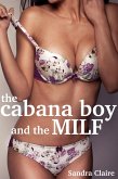 The Cabana Boy And The MILF (eBook, ePUB)