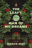 The Leafy Man of My Dreams (eBook, ePUB)