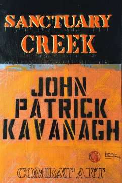 Sanctuary Creek (eBook, ePUB) - Kavanagh, John Patrick