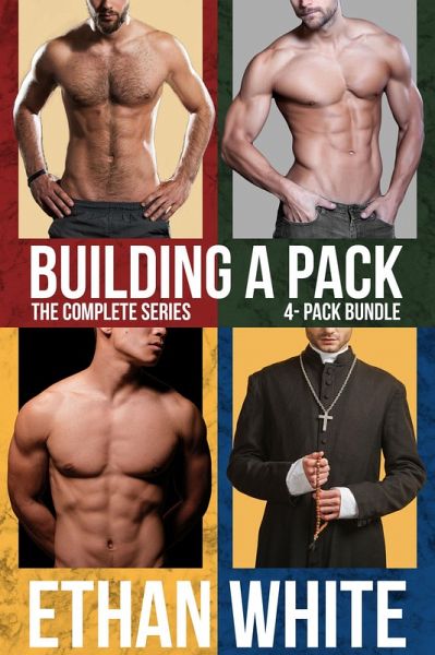 Building a Pack: The Complete Series 4-Pack Bundle (eBook, ePUB)