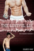 The Lustful Lie (The Masked Master, #1) (eBook, ePUB)