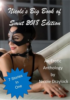Cover Nicole's Big Book of Smut 2018 Edition (Smut Anthologies, #7) (eBook, ePUB)
