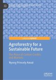 Agroforestry for a Sustainable Future (eBook, PDF)