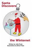 Santa Discovers the Winternet (eBook, ePUB)