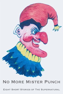 Cover No More Mister Punch: Eight Short Stories of the Supernatural (eBook, ePUB)