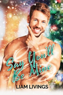 Cover Say You'll Be Mine (eBook, ePUB)